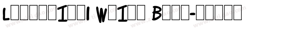 Lettering1 Weird Bold字体转换